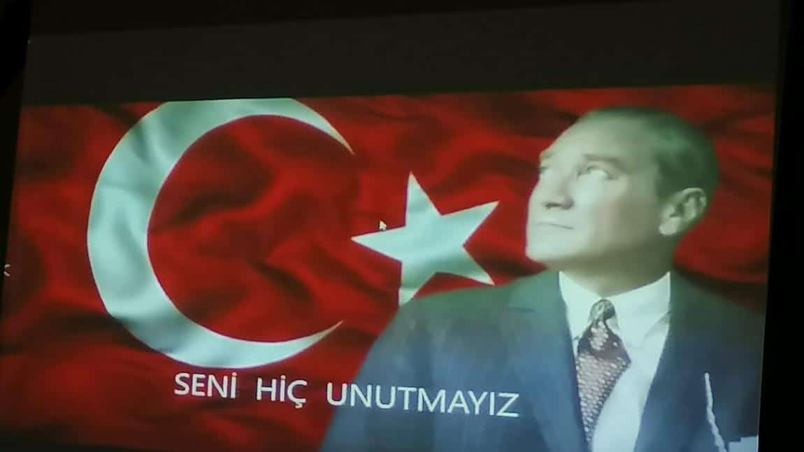 10 Kasım Atatürk'ü  Anma Günü Programımız